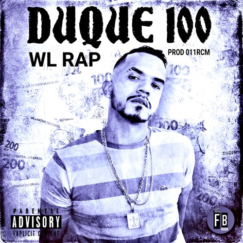 Duque 100 (Explicit)