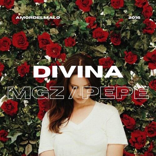 Divina (2016) (feat. Pepe : Vizio)