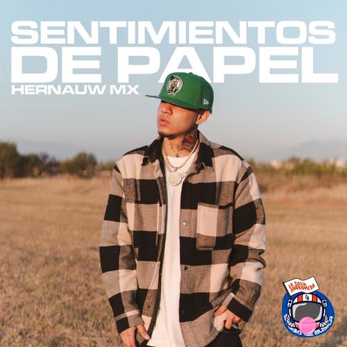 Sentimientos de papel (feat. La Casa Andromeda)