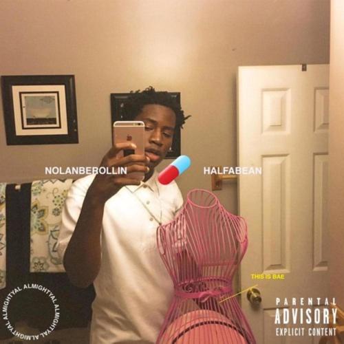 Half a Bean (feat. NOLANBEROLLIN & CAPTAINCRUNCH) [Explicit]
