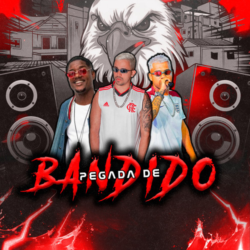 PEGADA DE BANDIDO (Explicit)