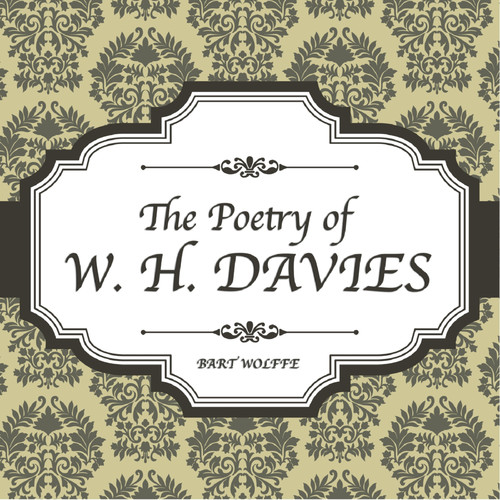 The Poetry of W.H. Davies