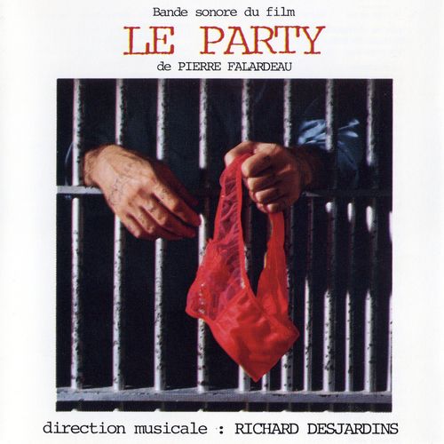 Le Party - Bande Sonore Du Film (Explicit)