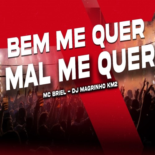 Bem me Quer Mal me Quer (Explicit)