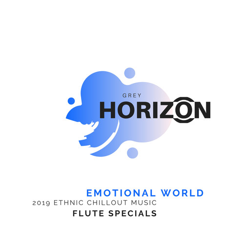 Emotional World - 2019 Ethnic Chillout Music (Flute Specials)