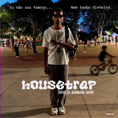 HouseTrap (Explicit)