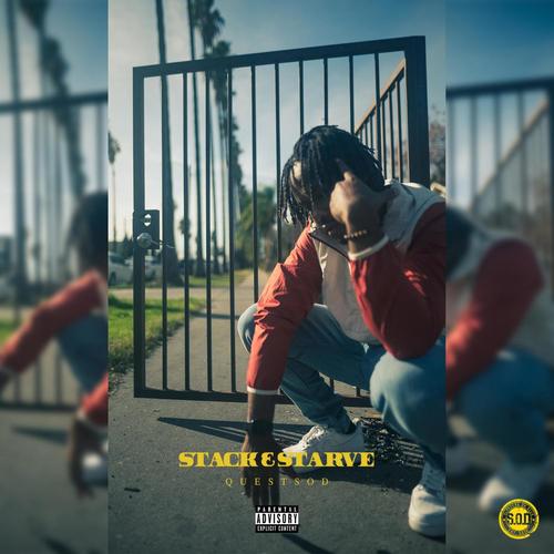 Stack & Starve (Explicit)