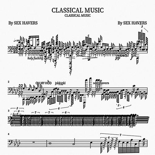CLASSICAL MUSIC (Explicit)