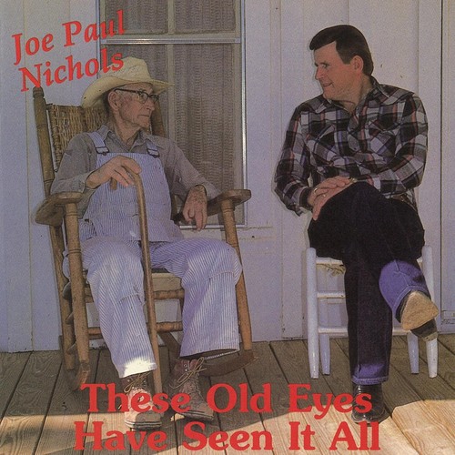 These Old Eyes Have Seen It All