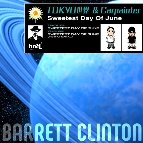 Sweetest Day Of June (Explicit)