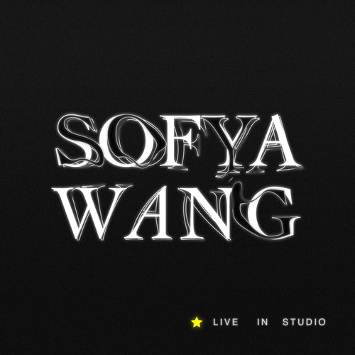 Sofya Wang Live in Studio (Explicit)