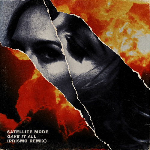 Gave It All (Prismo Remix)