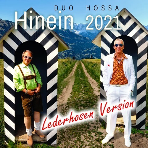 Hinein 2021 (Lederhosen Version)