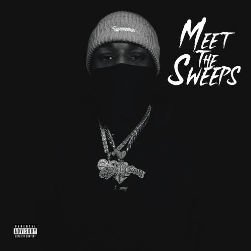 Meet The Sweeps (Explicit)
