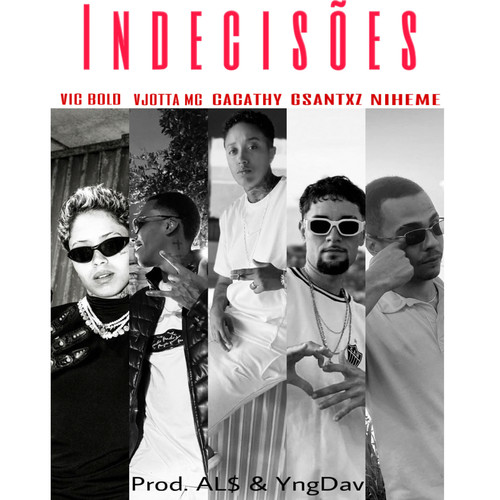 Indecisões (Explicit)