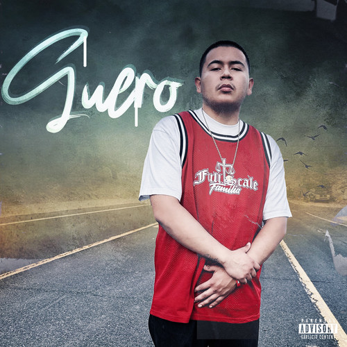 Guero (Explicit)