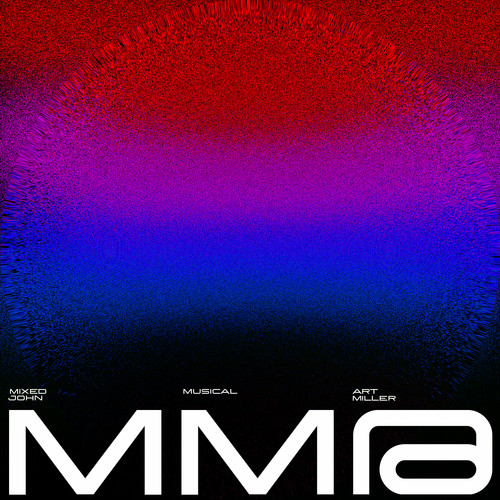 Mixed Musical Art Mma