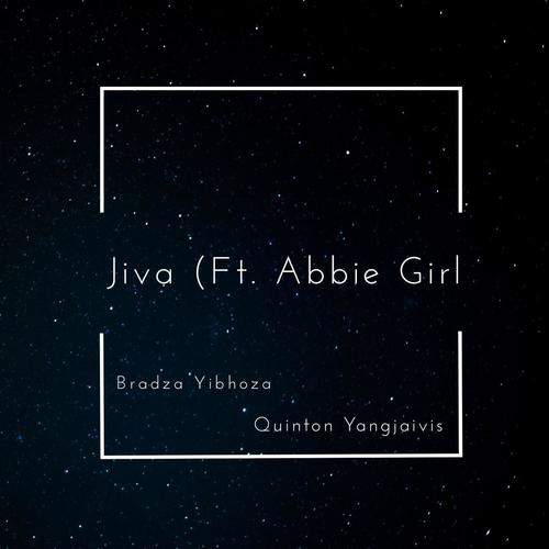 Jiva (feat. Quinton Yangjaivis & Abbie Girl)