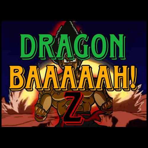 Dragon BAAAAAH! Z (feat. Krayzonomixxx) [Explicit]