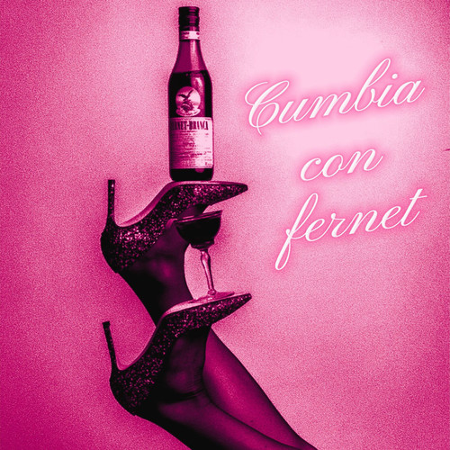 Cumbia Con Fernet