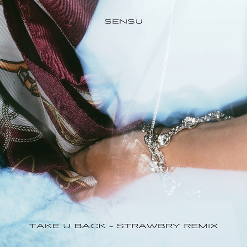 Take U Back (STRAWBRY Remix)