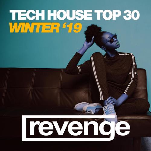 Tech House Top 30 Winter '19