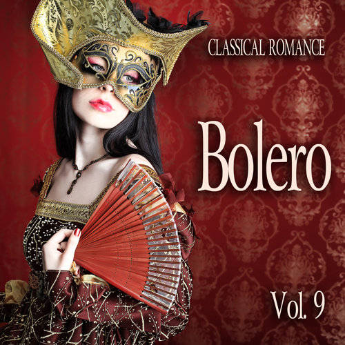 Classical Romance: Bolero, Vol. 9