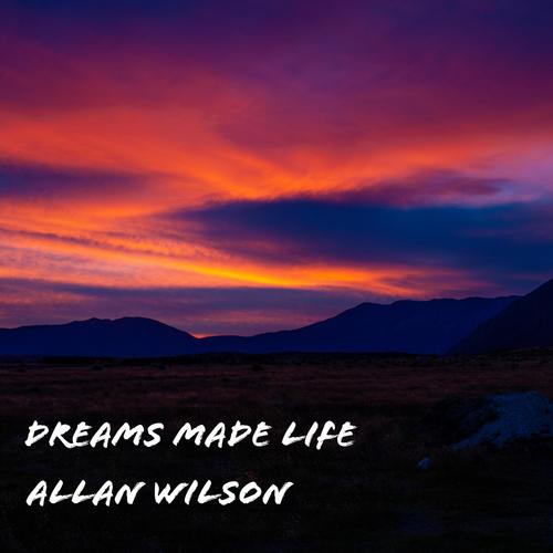 Dreams Made Life