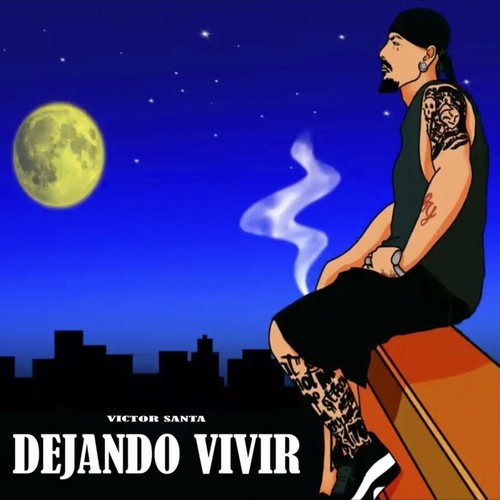 Dejando Vivir (Explicit)
