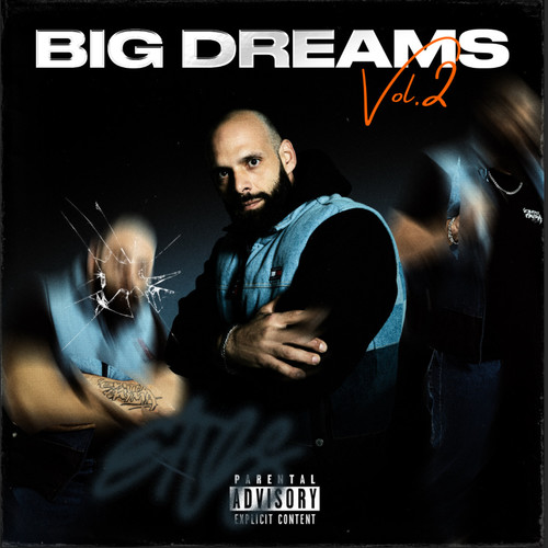 BIG DREAMS VOL.2 (Explicit)