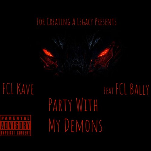 Party with My Demons (feat. Fcl Bally) [Explicit]