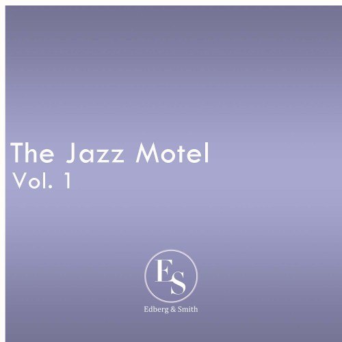 The Jazz Motel Vol. 1