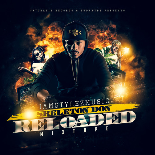 Skeleton Don Reloaded (Mixtape) [Explicit]