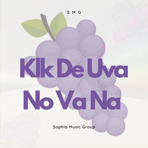 Klk De Uva No Va Na (feat. Capsula El Rebelde)