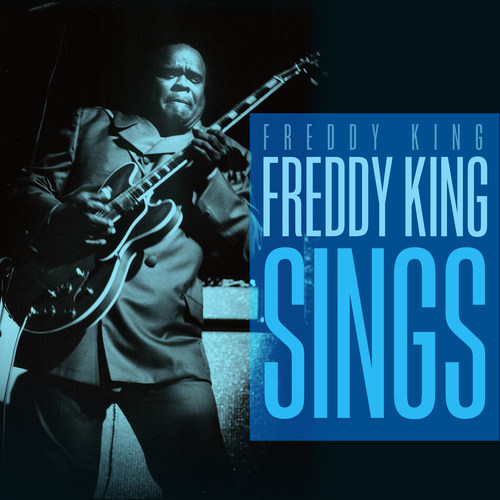 Freddy King Sings
