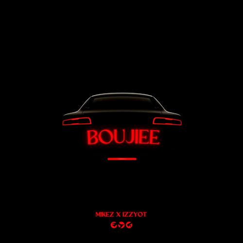 Boujiee (feat. IzzyOT) [Explicit]