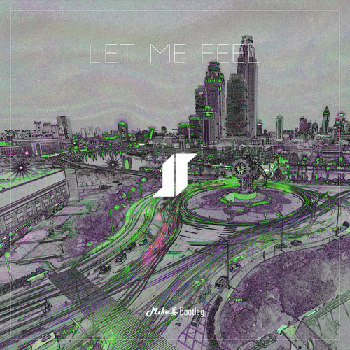 Let Me Feel (Mike姜 Bootleg)