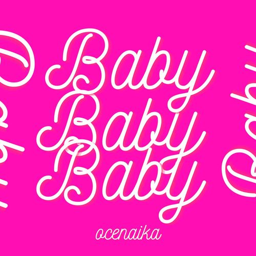Baby (Explicit)