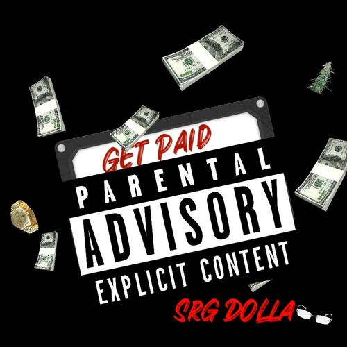 Get Paid (Explicit)