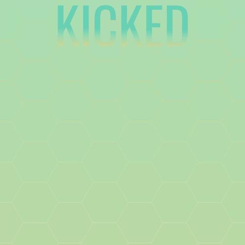 Kicked