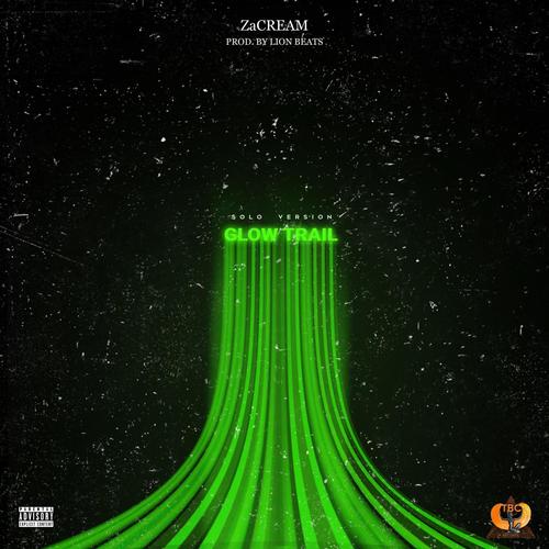 Glow Trail (Solo Version) [Explicit]