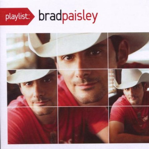 Playlist: The Very Best of Brad Paisley