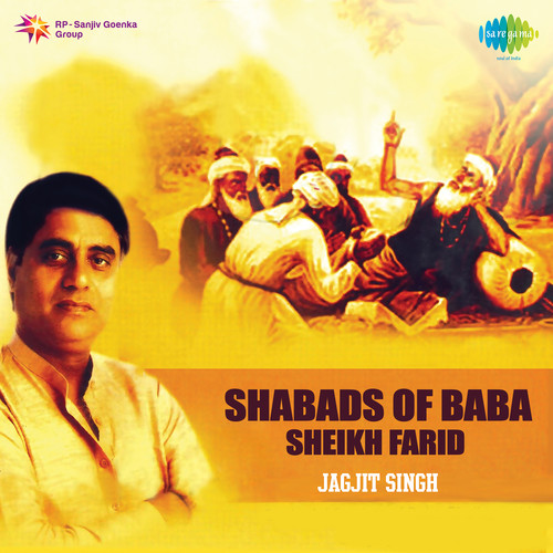 Shabads Of Baba Sheikh Farid Jagjit Singh
