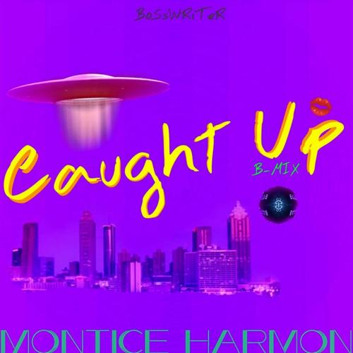 Caught Up (B - Mix)
