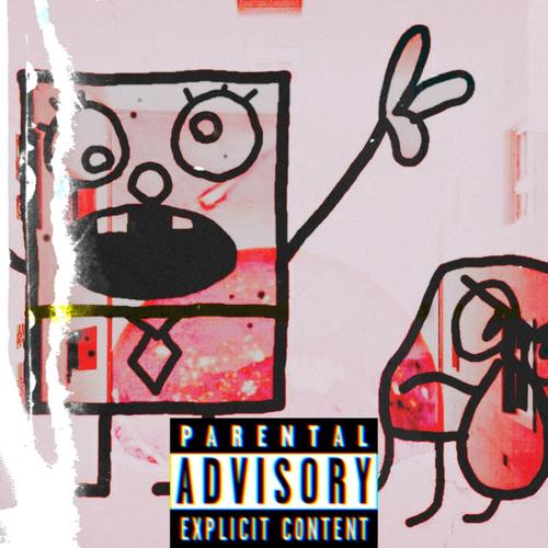 Doodlebob (Explicit)