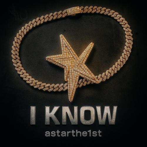 I KNOW (Explicit)