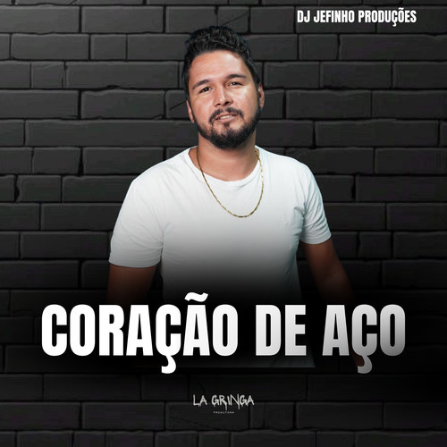Coração de Aço (Remix)