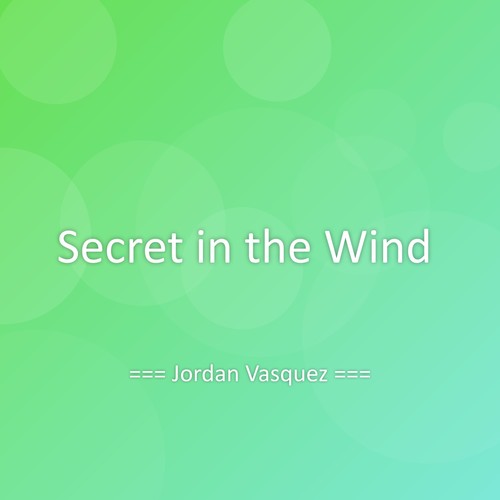 Secret in the Wind