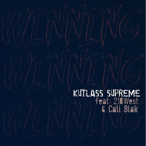 Winning (feat. 210West & Cali Blak) - Single [Explicit]