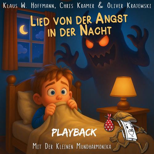 Das Lied von der Angst in der Nacht (Playback)